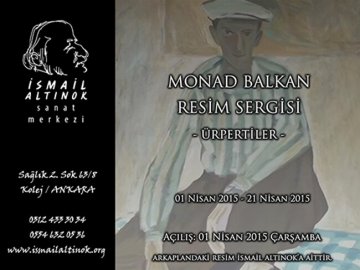 Ürpertiler - Monad Balkan Resim Sergisi