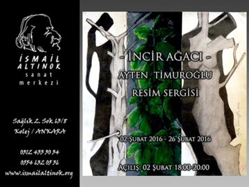 İncir Ağacı - Ayten Timuroğlu Resim Sergisi