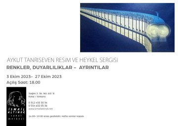 Aykut Tanrıseven Resim ve Heykel Sergisi