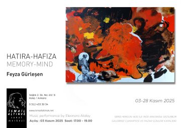 Feyza GÜRLEŞEN Resim Sergisi "HATIRA - HAFIZA"