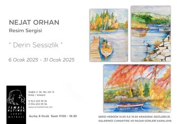 Nejat ORHAN Resmi Sergisi "Derin Sessizlik"